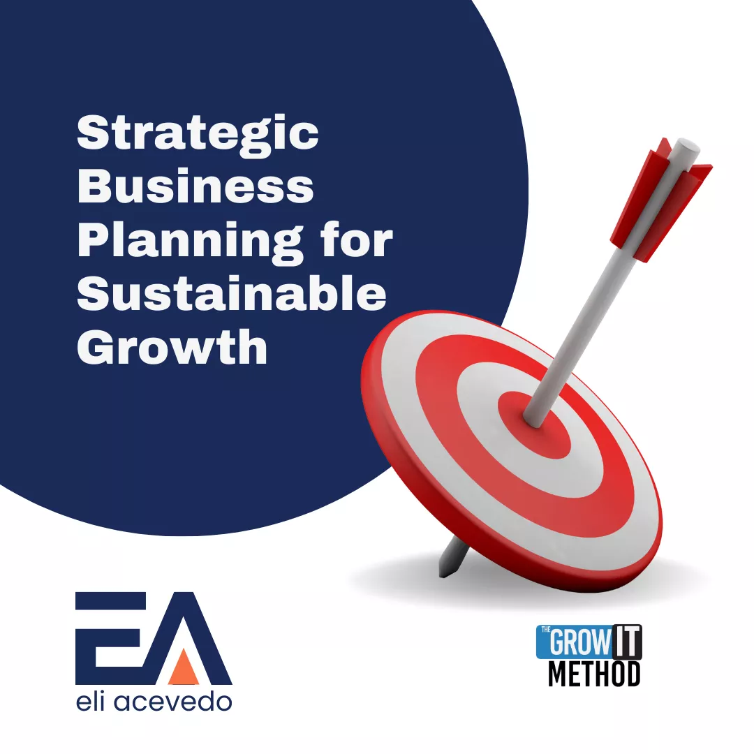 Strategic Business Planning for Sustainable Growth